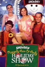 Póster de The Snowden, Raggedy Ann & Andy Holiday Show