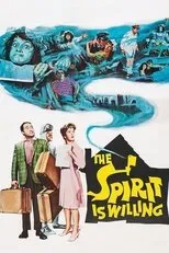 Póster de The Spirit Is Willing
