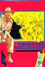 Póster de The Steel Lady
