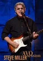 Póster de The Steve Miller Band: AVO Session Basel 2012