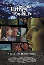 Póster de The Substance of Things Hoped For