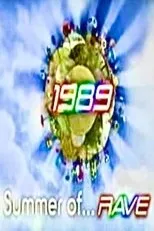 Póster de The Summer of Rave, 1989