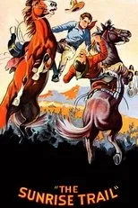 Póster de The Sunrise Trail