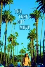 Póster de The Take Out Move