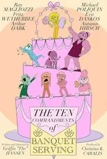 Póster de The Ten Commandments of Banquet Serving