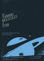 Póster de The Thinking Molecules of Titan