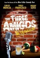 Póster de The Three Amigos - Outrageous!
