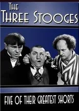Póster de The Three Stooges: Five of Their Greatest Shorts
