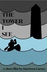 Póster de The Tower I See