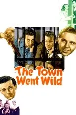 Póster de The Town Went Wild