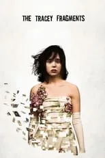 Póster de The Tracey Fragments