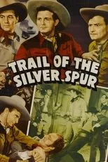 Póster de The Trail of the Silver Spurs