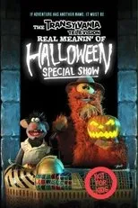 Póster de The Transylvania Television Real Meanin' of Halloween Special Show