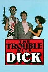 Póster de The Trouble with Dick