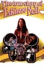 Póster de The True Story of Eskimo Nell