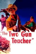 Póster de The Two Gun Teacher