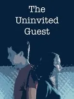 Póster de The Uninvited Guest