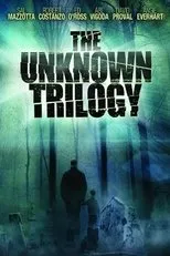 Póster de The Unknown Trilogy