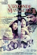 Póster de The Untold Story: Vizconde Massacre II - May the Lord Be with Us!