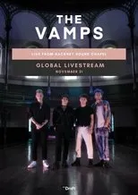 Póster de The Vamps: Live from Hackney Round Chapel