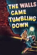 Póster de The Walls Came Tumbling Down