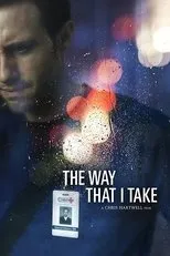 Póster de The Way That I Take