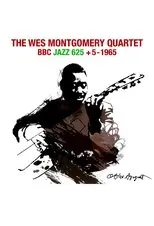 Póster de The Wes Montgomery Quartet - BBC "Jazz 625" + 5