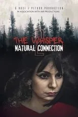 Póster de The Whisper 2: Natural Connection