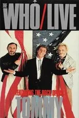 Póster de The Who Live, Featuring the Rock Opera Tommy