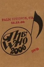 Póster de The Who: Palm Springs 11/11/2006