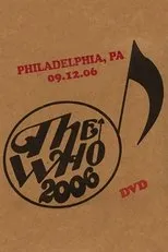 Póster de The Who: Philadelphia 9/12/2006