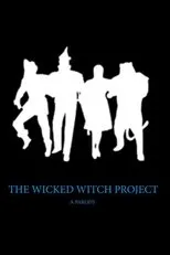 Póster de The Wicked Witch Project