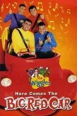 Póster de The Wiggles: Here Comes The Big Red Car