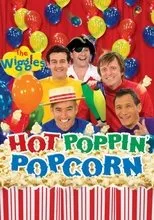 Póster de The Wiggles: Hot Poppin' Popcorn