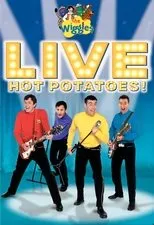 Póster de The Wiggles: Live: Hot Potatoes!
