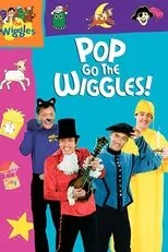 Póster de The Wiggles: Pop Go the Wiggles!
