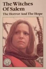 Póster de The Witches of Salem: The Horror and the Hope