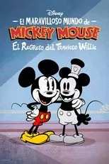 Póster de El maravilloso mundo de Mickey Mouse: El regreso del travieso Willie
