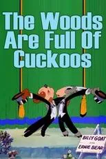 Póster de The Woods Are Full of Cuckoos