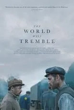 Póster de The World Will Tremble