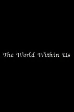 Póster de The World Within Us