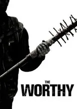 Póster de The Worthy