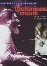 Póster de Thelonious Monk: American Composer