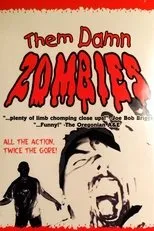 Póster de Them Damn Zombies