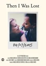 Póster de Then I Was Lost