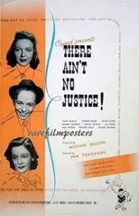 Póster de There Ain't No Justice