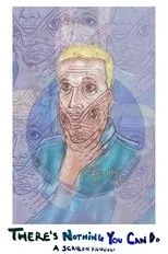 Póster de There's Nothing You Can Do