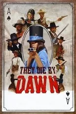 Póster de They Die by Dawn