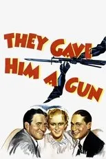 Póster de They Gave Him a Gun