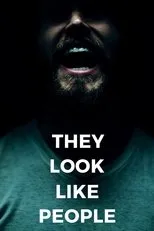 Póster de They Look Like People